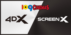 109CINEMAS 4DX/ScreecX/4DX Screen
