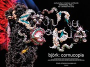 Björk’s Cornucopia*