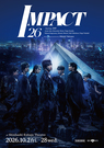 『IMPACT26』映画館ライブビューイング